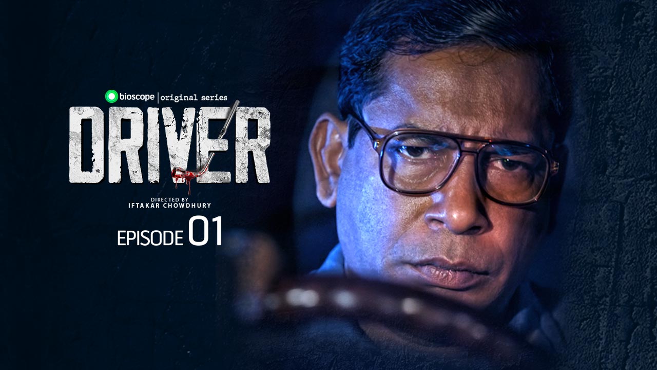 Driver - S1 E1