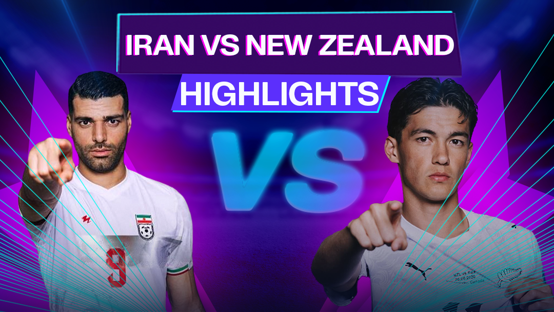 IRN vs NZL | FIFA World Cup 2026 | HIGHLIGHTS - Group Stage
